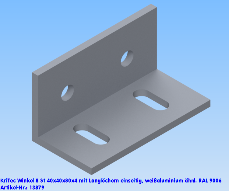 KriTec Winkel 8 St 40x40x80x4 mit Langlöchern einseitig, weißaluminium ähnl. RAL 9006