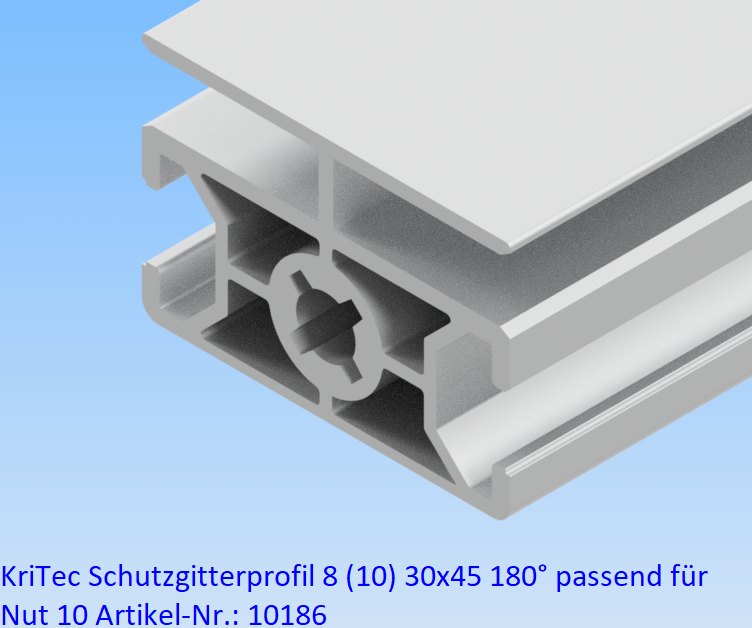 KriTec Schutzgitterprofil 8 (10) 30x45 180° passend für Nut 10