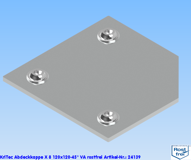 KriTec Abdeckkappe X 8 120x120-45° VA rostfrei