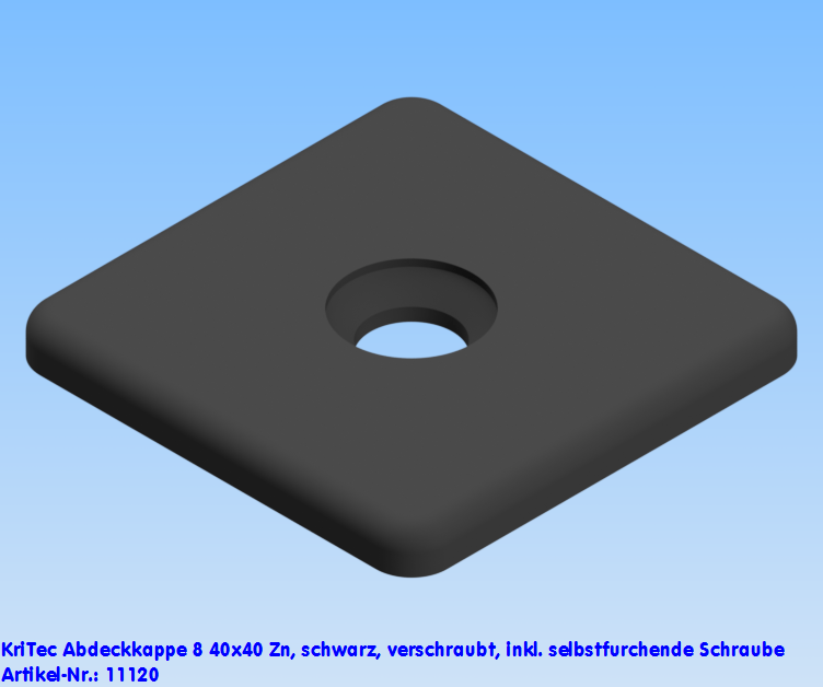 KriTec Abdeckkappen 8 40x40 Zn schwarz, verschraubt, inkl. Schraube