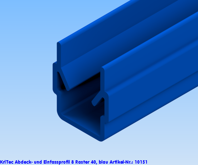 KriTec Abdeck- und Einfassprofil 8 Raster 40, blau