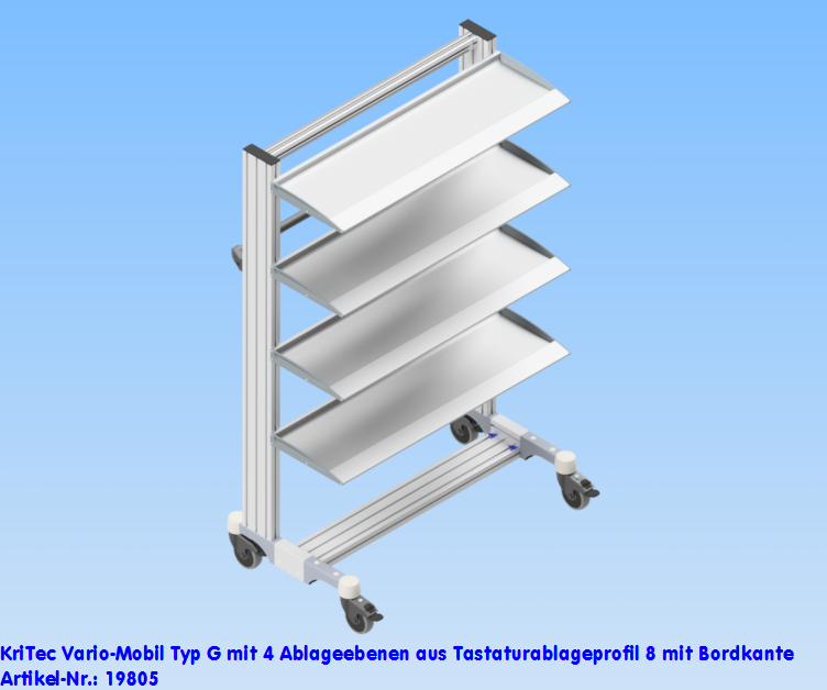 KriTec VarioMobil Typ G mit 4 Ablageebenen aus Tastaturablageprofil 8 mit Bordkante