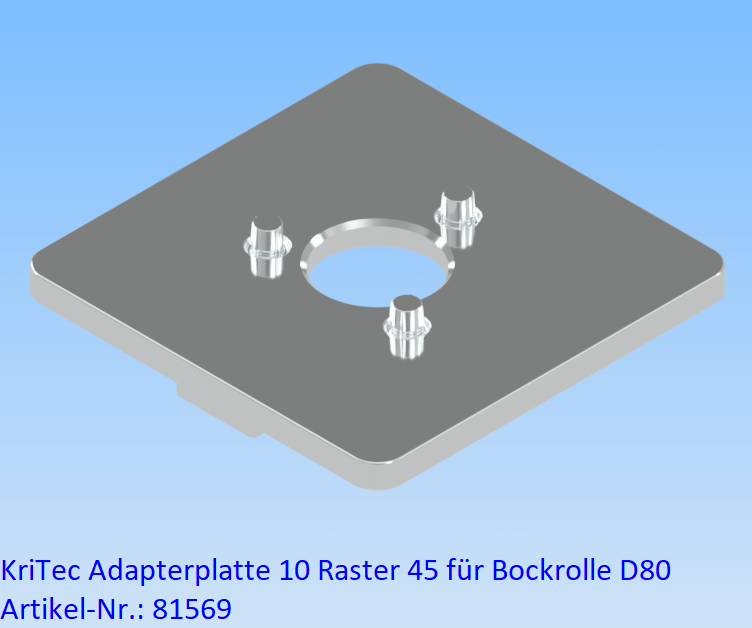 KriTec Adapterplatte 10 Raster 45 für Bockrolle D80