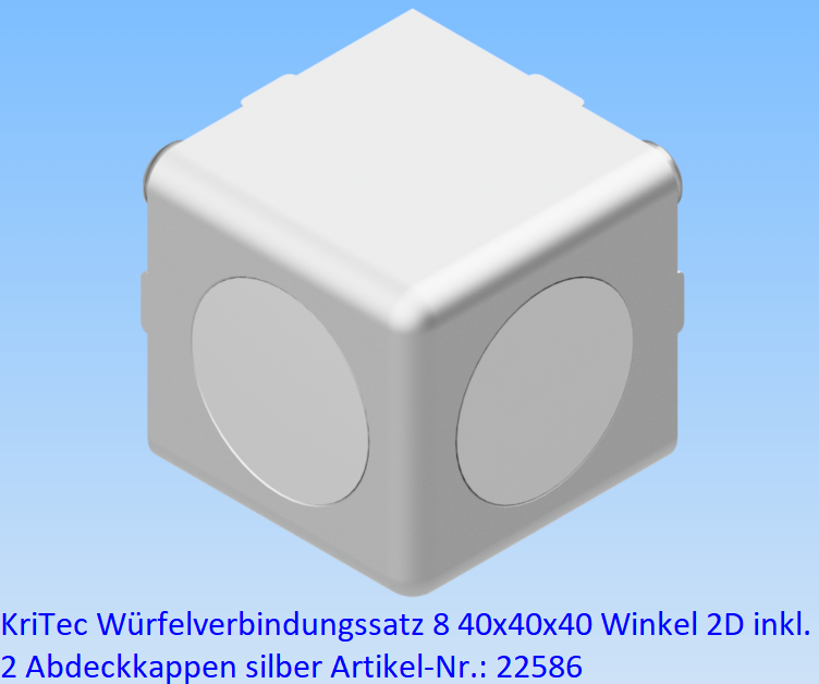 KriTec Würfelverbindungssatz 8 40x40x40 Winkel 2D inkl. 2 Abdeckkappen silber
