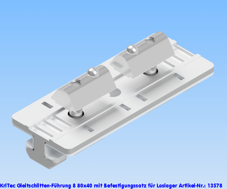 KriTec Gleitschlitten-Führung 8 80x40 Loslager