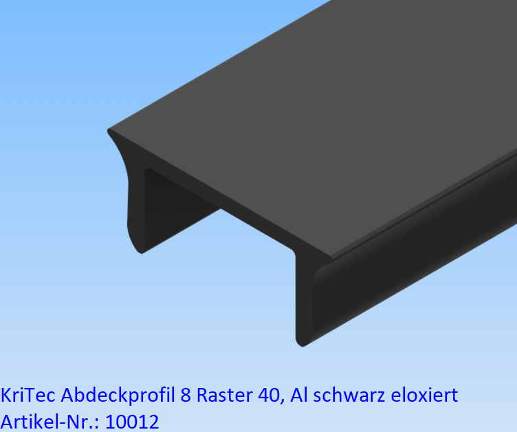 KriTec Abdeckprofil 8 Raster 40, Al schwarz eloxiert