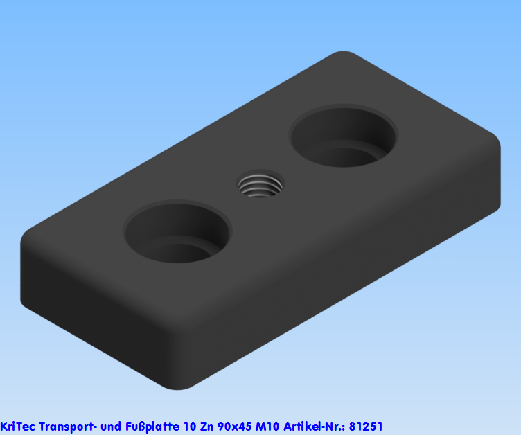 KriTec Transport- und Fußplatte 10 Zn 90x45 M10